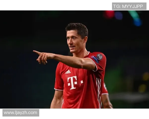 莱万在欧冠舞台上火力全开10场比赛打入12球领跑射手榜